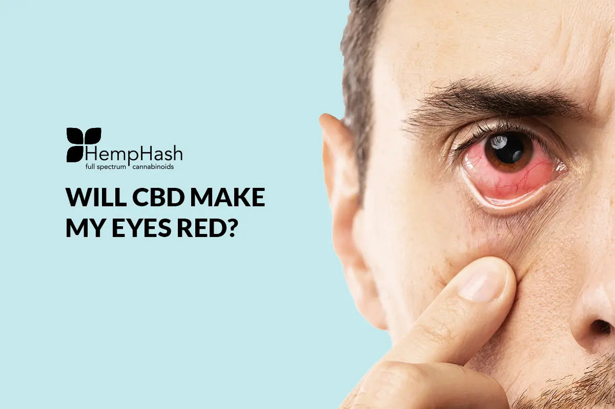 Will CBD make my eyes red? – HempHash