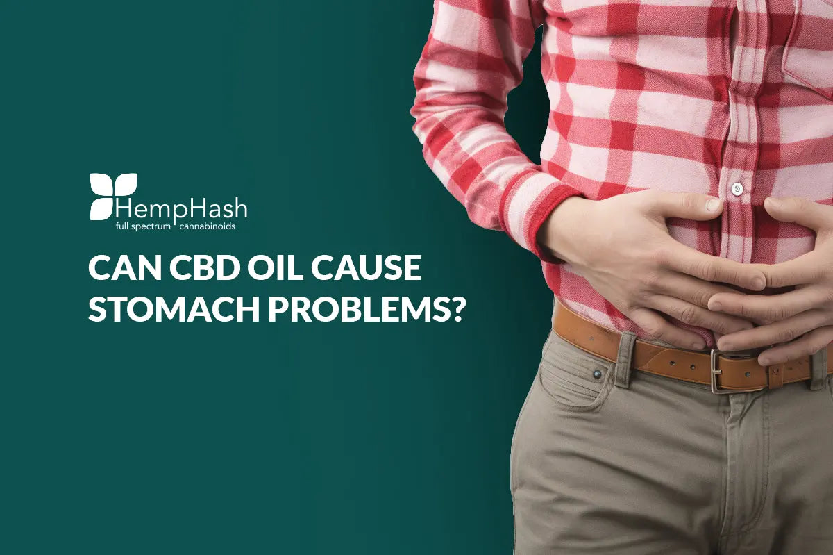 Can cannabis CBD oil cause stomach problems? HempHash